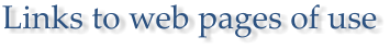 Links to web pages of use